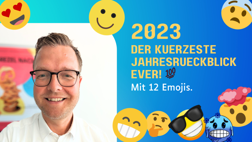 2023: Der kürzeste Jahresrückblick ever. In 12 Emojis.