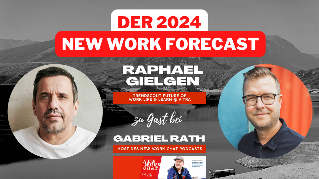 New Work Forecast 2024 mit Vitra Trendscout Raphael Gielgen